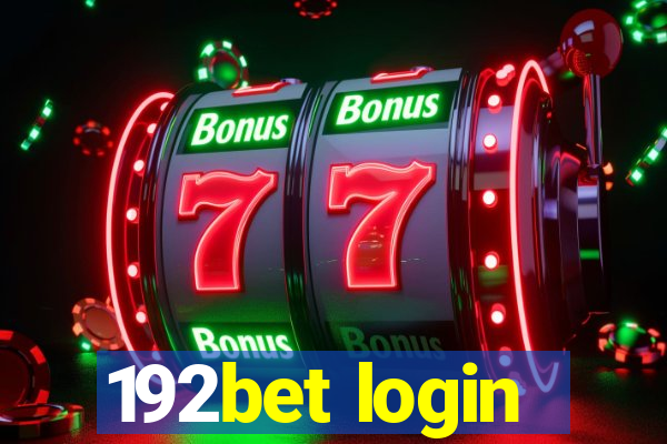 192bet login